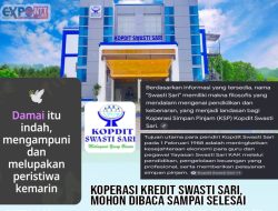 Koperasi Kredit Swasti Sari, Mohon Dibaca Sampai Selesai